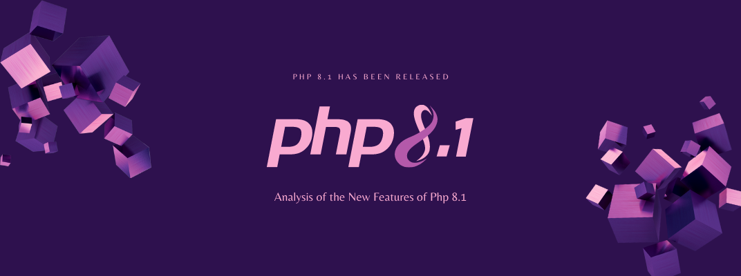  Latest features and Updates of PHP 8.1 - PHP 8.1 Released cover image